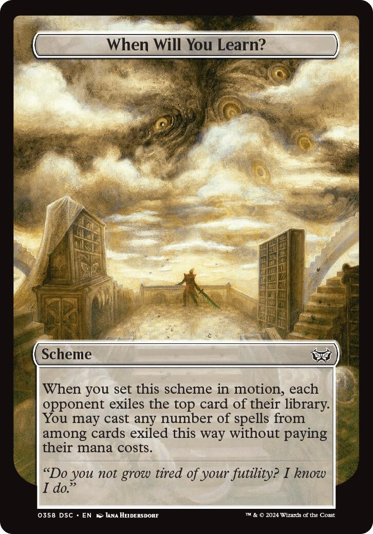 When Will You Learn? (Full Art) (358) [Archenemy: Duskmourn]