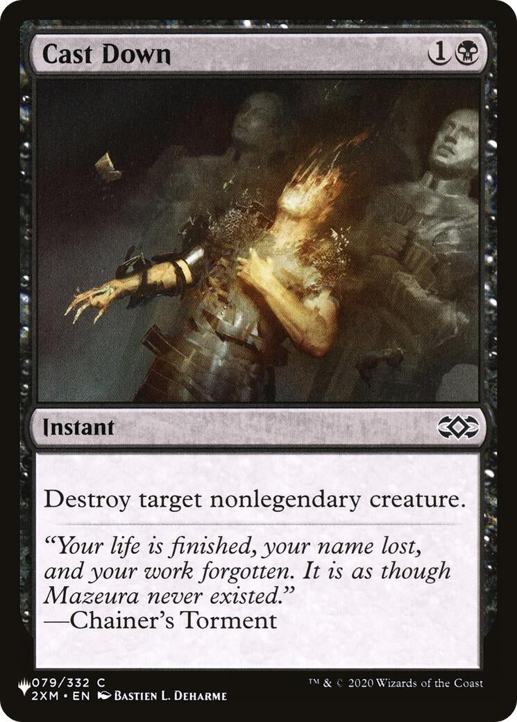 Image for Cast Down (2XM) (079/332) [The List Reprints] - Magic: The Gathering