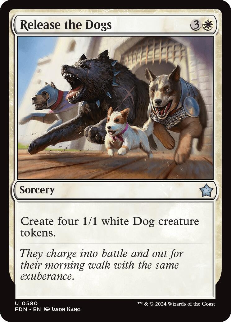 Image for Release the Dogs (580) [Foundations] - Magic: The Gathering