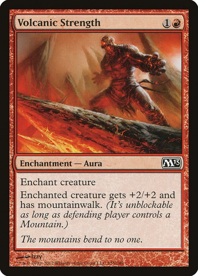 Image for Volcanic Strength (155) [Magic 2013 (M13)] - Magic: The Gathering