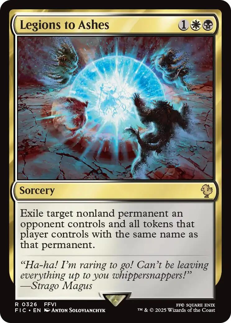 Image for Legions to Ashes (326) [FINAL FANTASY] - Magic: The Gathering