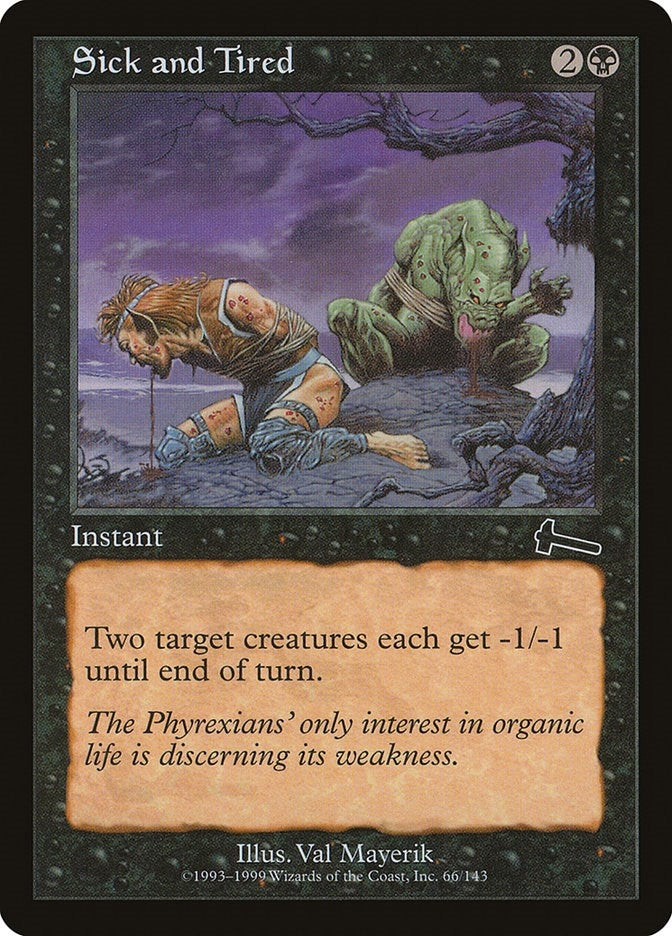 Image for Sick and Tired (66) [Urza's Legacy] - Magic: The Gathering