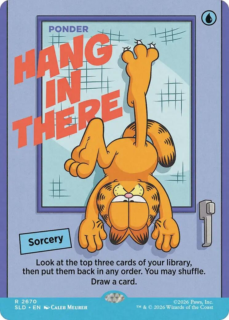Image for Hang In There - Ponder (2670) [Secret Lair Drop Series] - Magic: The Gathering