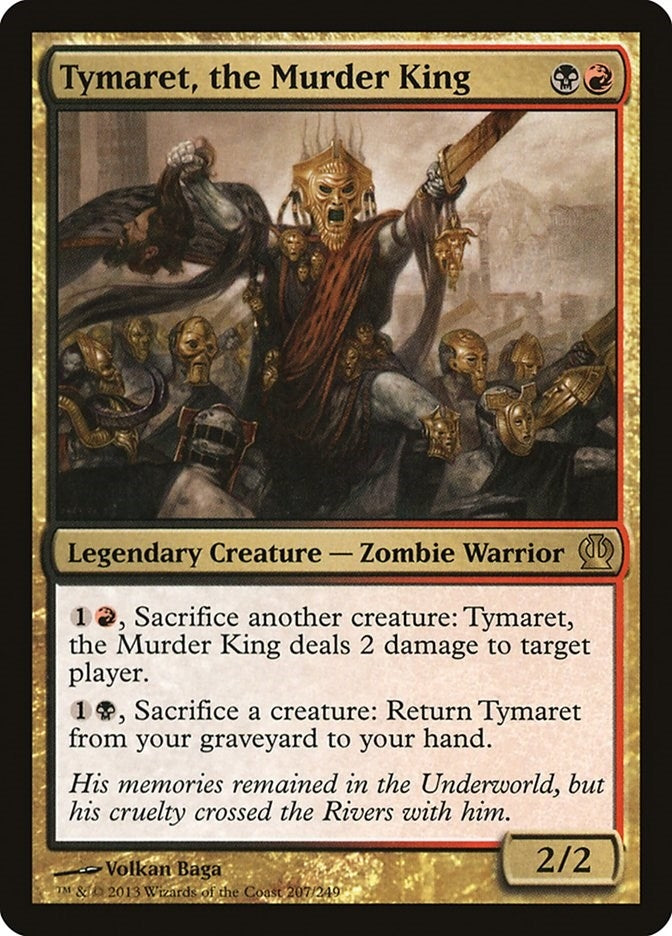 Image for Tymaret, the Murder King (207) [Theros] - Magic: The Gathering