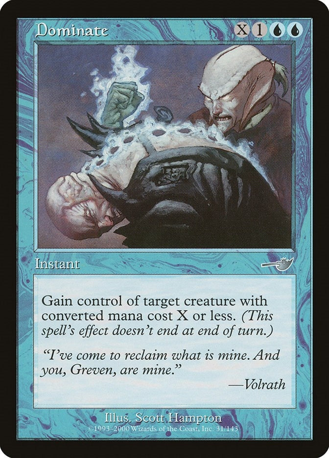 Image for Dominate (31) [Nemesis] - Magic: The Gathering