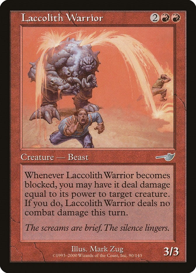 Laccolith Warrior (90) [Nemesis]