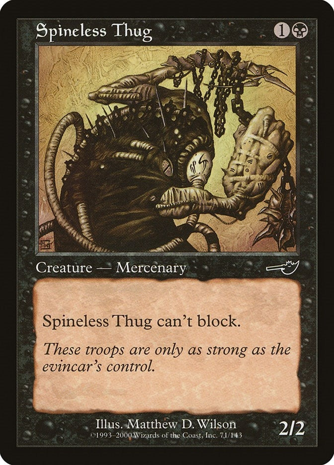 Image for Spineless Thug (71) [Nemesis] - Magic: The Gathering