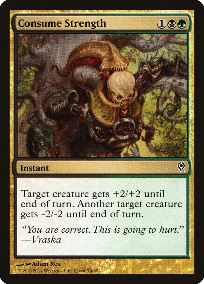 Image for Consume Strength (74) [Jace vs. Vraska] - Magic: The Gathering