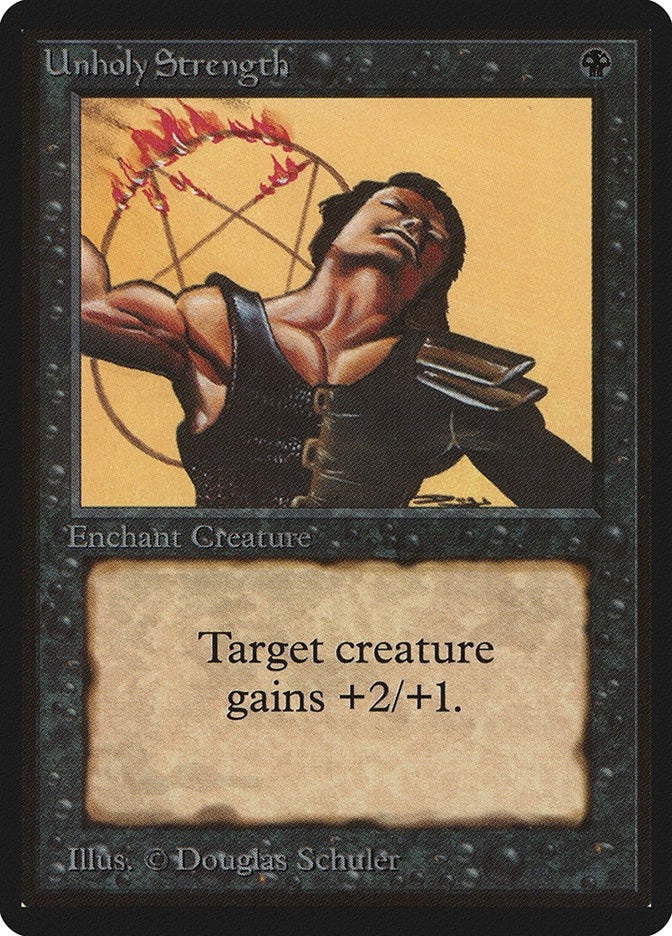Image for Unholy Strength [Beta Edition] - Magic: The Gathering
