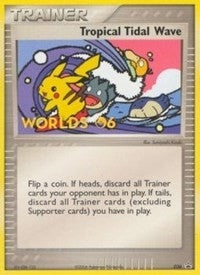 Image for Tropical Tidal Wave - 036 (2006 World Championships) [Participation] (036) [Nintendo Promos] - Pokemon