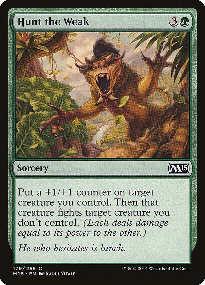 Image for Hunt the Weak (179) [Magic 2015 (M15)] - Magic: The Gathering