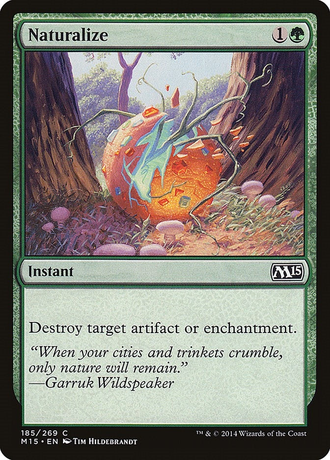 Image for Naturalize (185) [Magic 2015 (M15)] - Magic: The Gathering