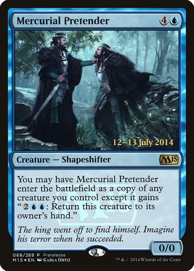 Image for Mercurial Pretender (68) [Prerelease Cards] - Magic: The Gathering