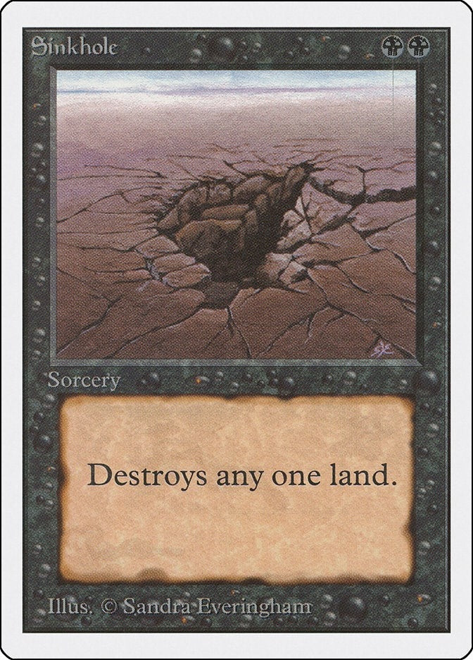 Image for Sinkhole [Unlimited Edition] - Magic: The Gathering
