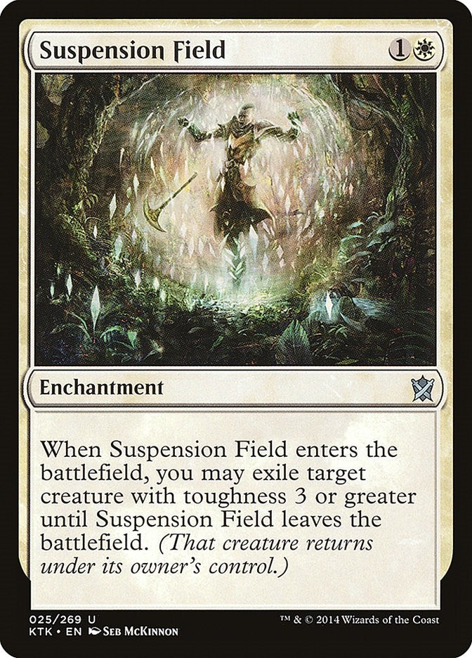 Image for Suspension Field (25) [Khans of Tarkir] - Magic: The Gathering
