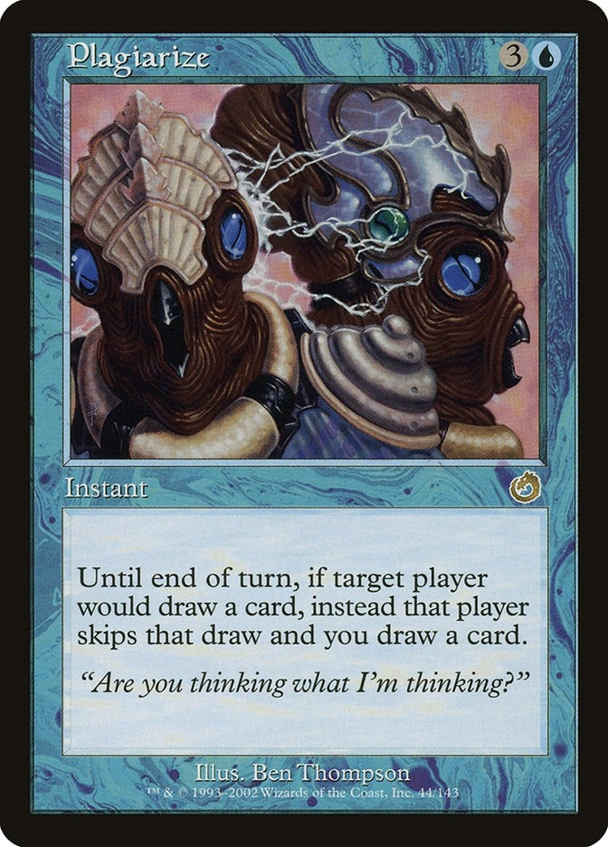 Image for Plagiarize (44) [Torment] - Magic: The Gathering