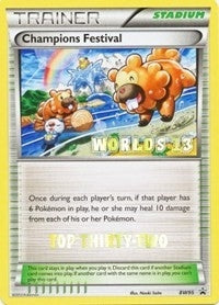 Image for Champions Festival - BW95 (Worlds 13) [Top Thirty-Two] (BW95) [Black and White Promos] - Pokemon