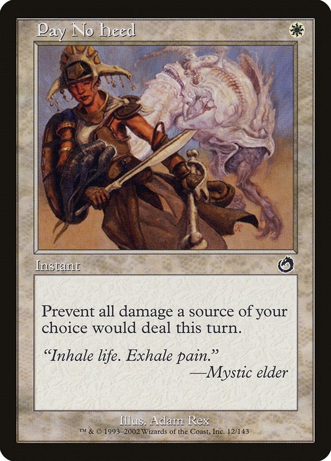 Image for Pay No Heed (12) [Torment] - Magic: The Gathering