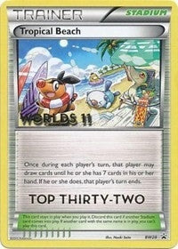 Image for Tropical Beach - BW28 (Worlds 11) [Top 32] (BW28) [Black and White Promos] - Pokemon