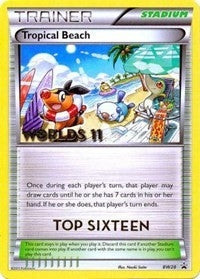 Image for Tropical Beach - BW28 (Worlds 11) [Top 16] (BW28) [Black and White Promos] - Pokemon