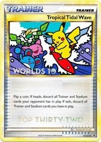 Image for Tropical Tidal Wave - HGSS18 (Worlds 10) [Top 32] (HGSS18) [HGSS Promos] - Pokemon