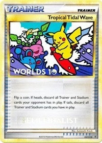 Image for Tropical Tidal Wave - HGSS18 (Worlds 10) [Semi-Finalist] (HGSS18) [HGSS Promos] - Pokemon