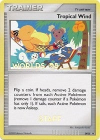 Image for Tropical Wind - DP25 (Worlds 08) [Staff] (DP25) [Diamond and Pearl Promos] - Pokemon